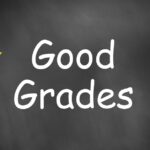 good grades text written on a black board