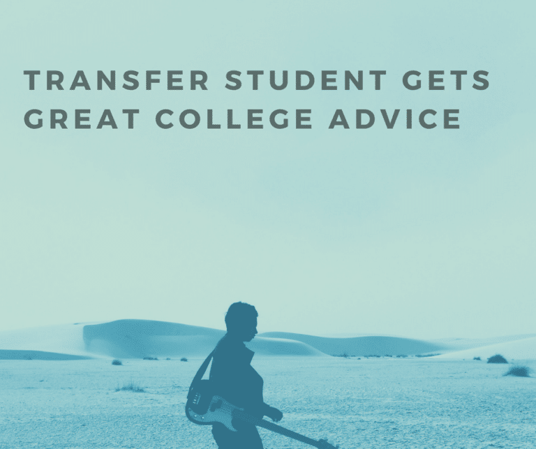 Silhouette of a person holding a guitar walking across a bright, sandy desert with the text Transfer Student Gets Great College Advice above.
