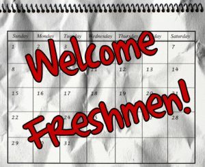 calendar saying welcome freshman