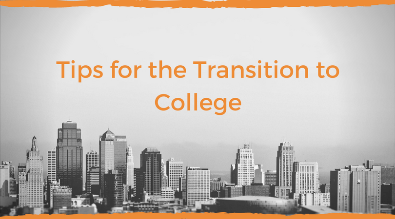 tips on transition to college written in orange color text above the buildings