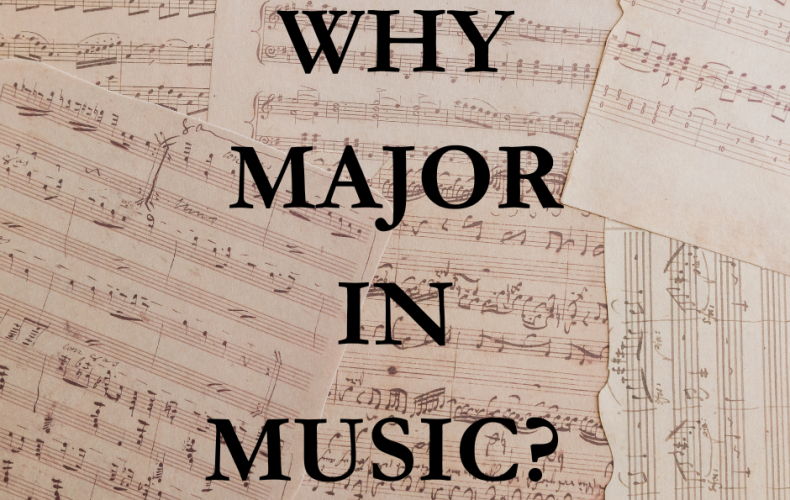 Why major in music?